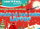 Tuần lễ cao điểm laptop tại Viettel
