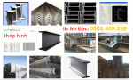 Thép hình : H-I-V-U Mác thép SS400 –SS540 CT3 – C45