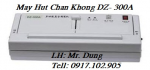 MÁY HÚT CHÂN KHÔNG BẢO QUẢN THỰC PHÂM, 0917102905