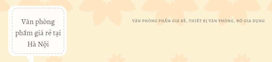 Mẹo sử dụng đồ dùng văn phòng phẩm tiết kiệm