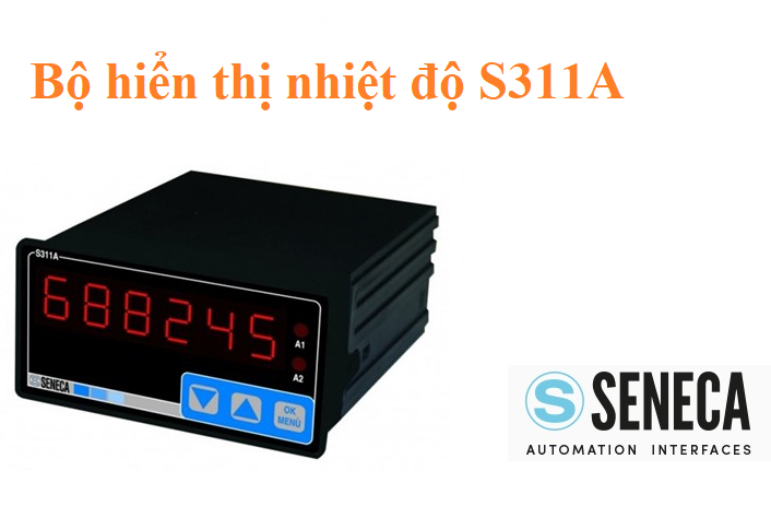 Bộ hiển thị nhiệt độ Seneca S311