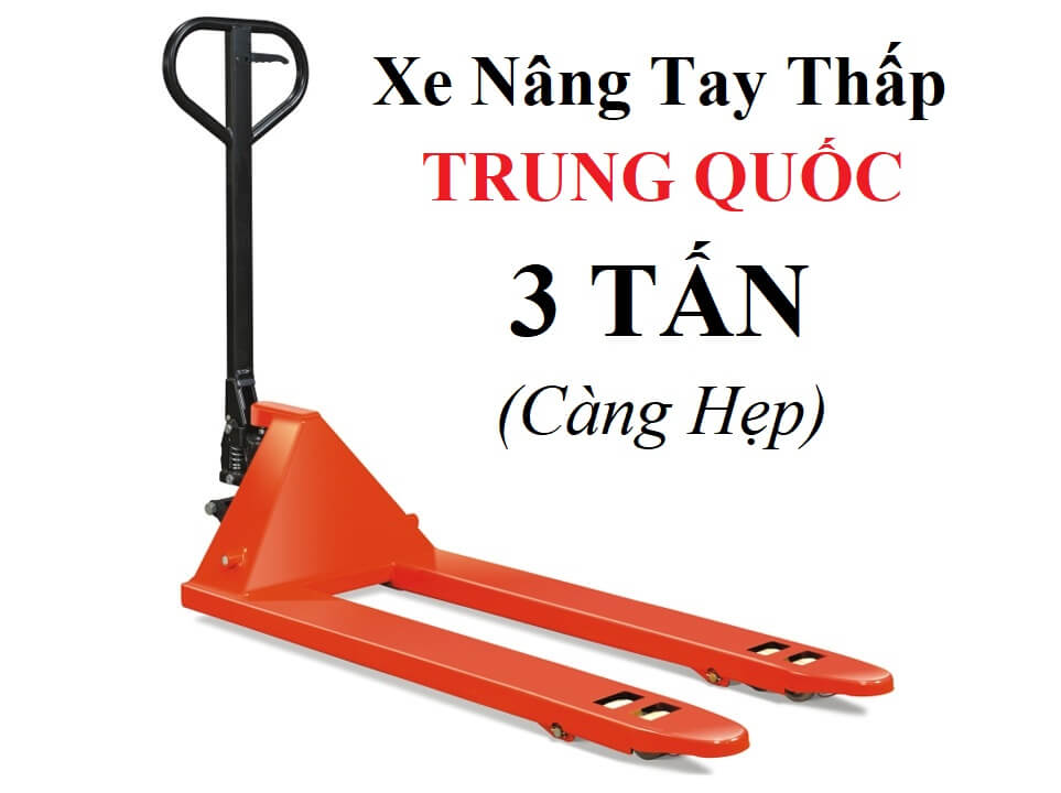 Xe nâng tay tải trọng 3 tấn