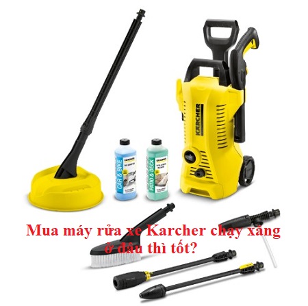 Các tiêu chí đánh giá cửa hàng bán máy xịt rửa xe Karcher chạy xăng uy tín