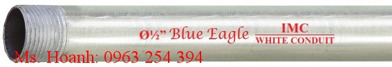 ỐNG THÉP LUỒN DÂY ĐIỆN LOẠI REN IMC BLUE EAGLE SIZE 3/4