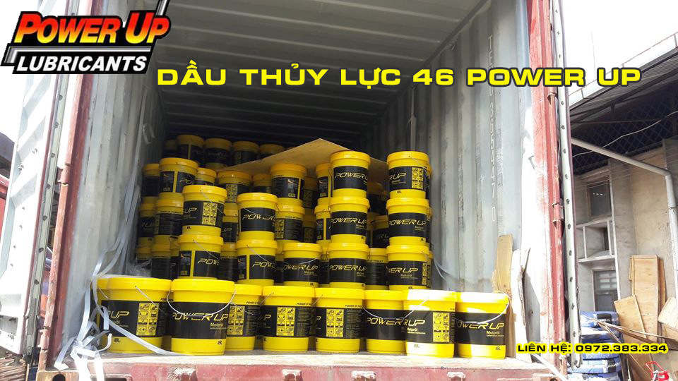 Dầu thủy lực 46 Power Up, hàng nhập khẩu từ Malaysia