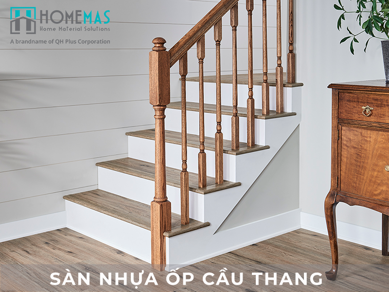 Thương hiệu cung cấp sàn nhựa ốp cầu thang uy tín