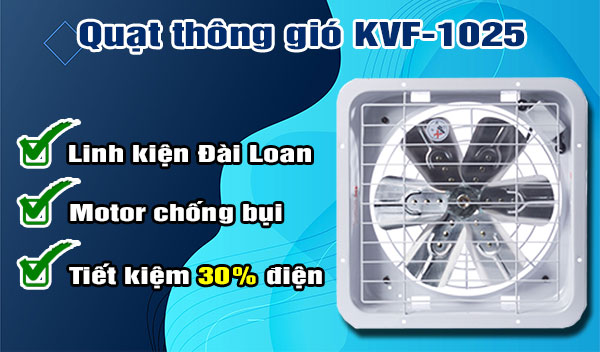 Quạt thông gió KVF-1025 - Chính hãng - quatdienchinhhang