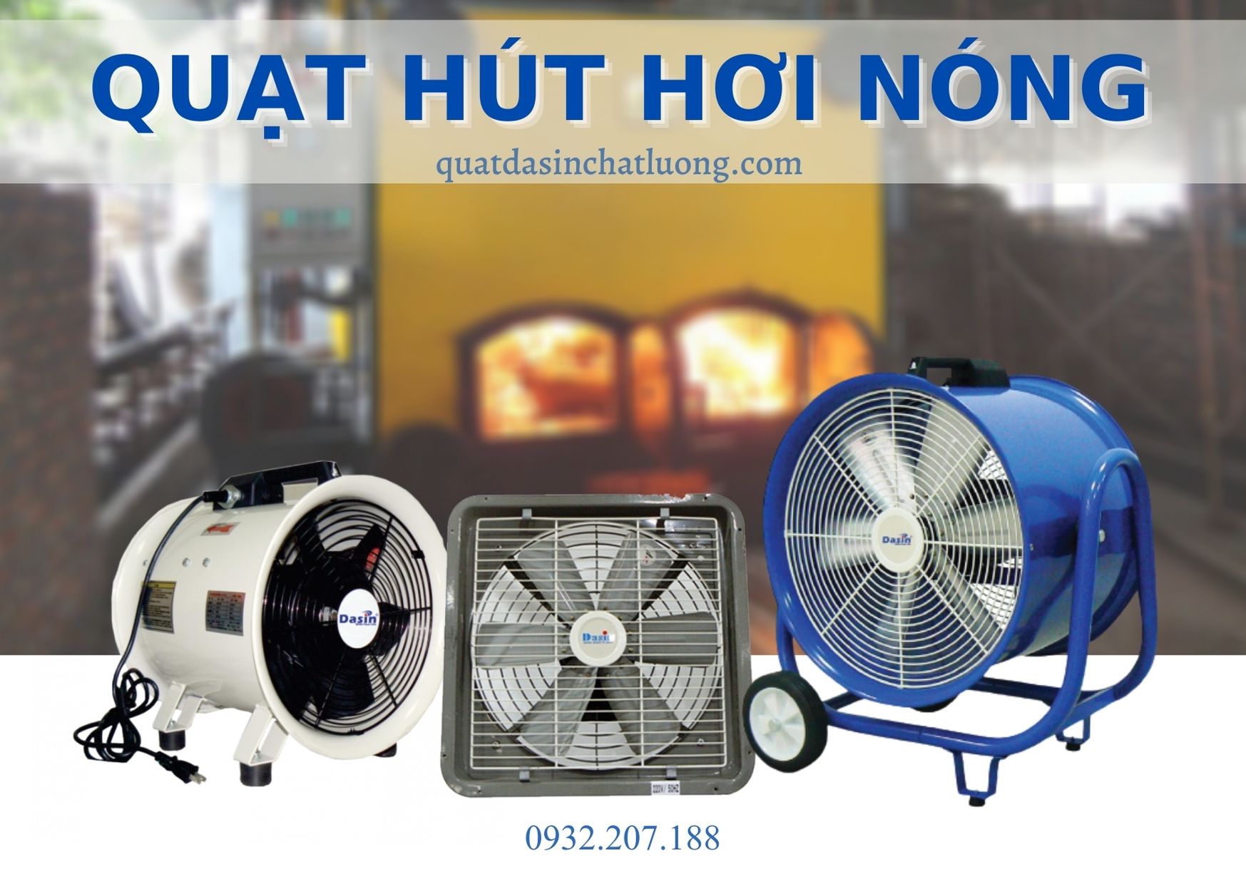 Quạt hút công nghiệp- quạt hút hơi nóng