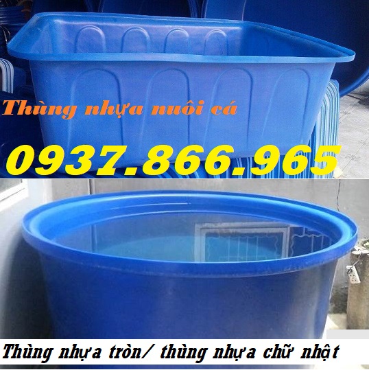 Thùng nhựa tròn, thùng nhựa 1000l, thùng nhựa nuôi cá Koi, thùng nhựa trồng rau sạch