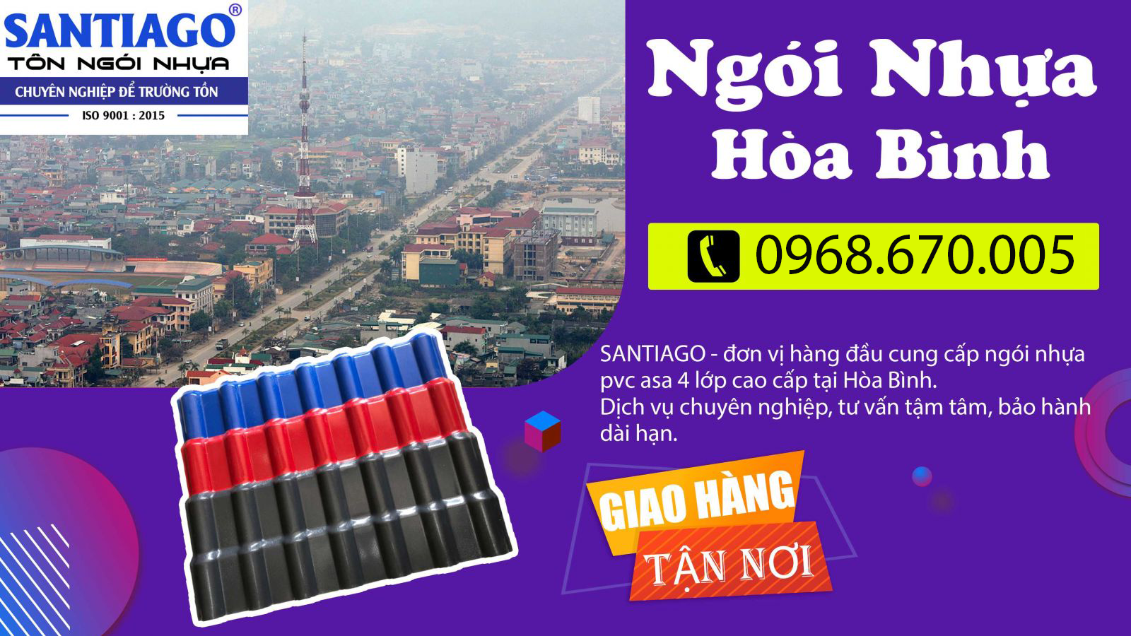 Ngói Nhựa Hòa Bình - Chọn Ngay Thương Hiệu Santiago