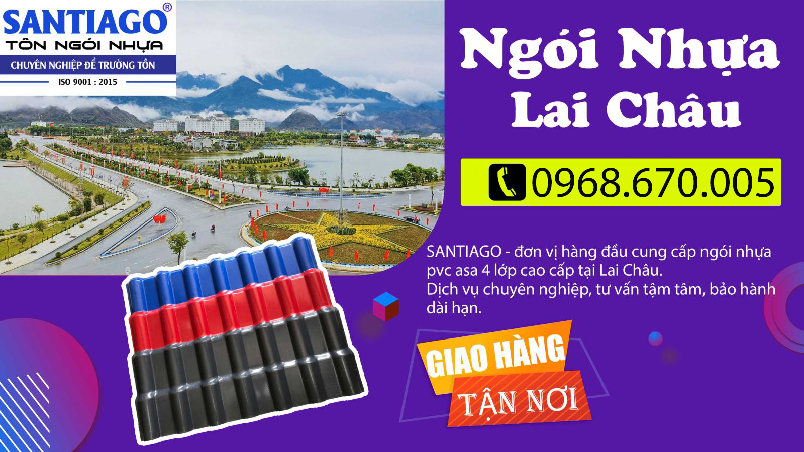 Ngói Nhựa Lai Châu - Chọn Ngay Thương Hiệu Santiago