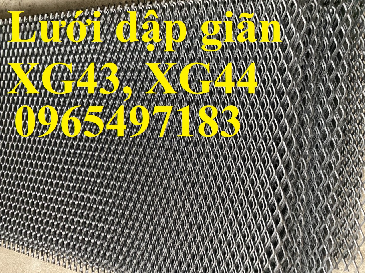 Lưới thép kéo giãn XG 19, XG20, XG21, XG42, XG43, XG44.