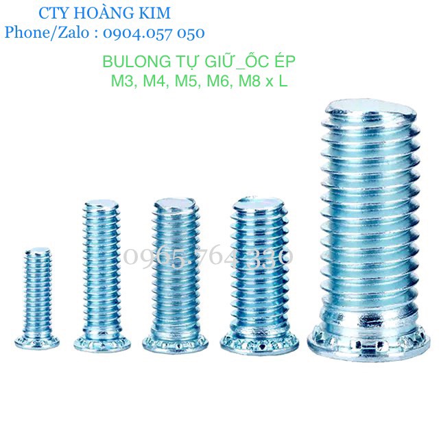 BULONG TỰ GIỮ_ỐC ÉP M3, M4, M5, M6, M8 X L