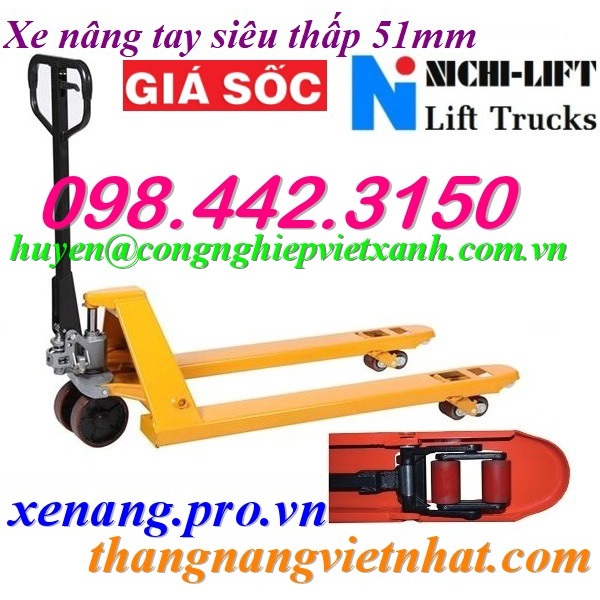 Xe nâng tay siêu thấp 51mm càng rộng - 2 tấn xả kho giá sốc call 0984423150 Huyền