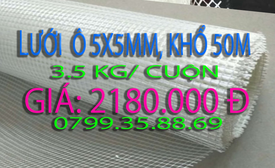 lưới thủy tinh kon tum_210.000đ/ cuộn 3.5kg