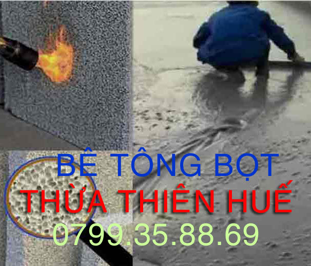 Bê tông bọt Huế