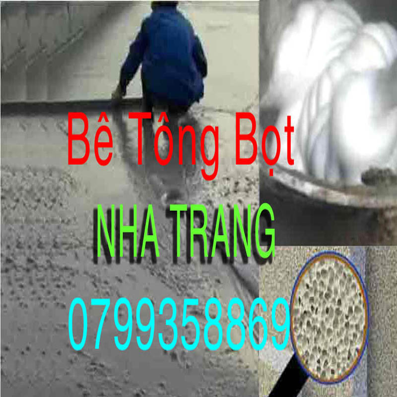 Bê tông bọt Nha Trang