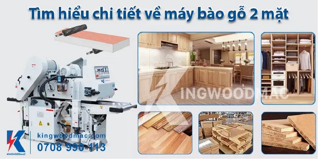 TÌM HIỂU CHI TIẾT MÁY BÀO GỖ HAI MẶT