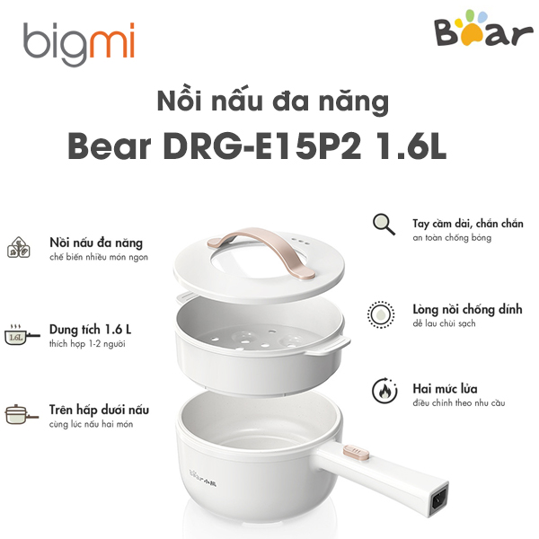 Nồi nấu đa năng Bear DRG-E15P2 1.6L Chính hãng Việt Nam (kèm xửng hấp)