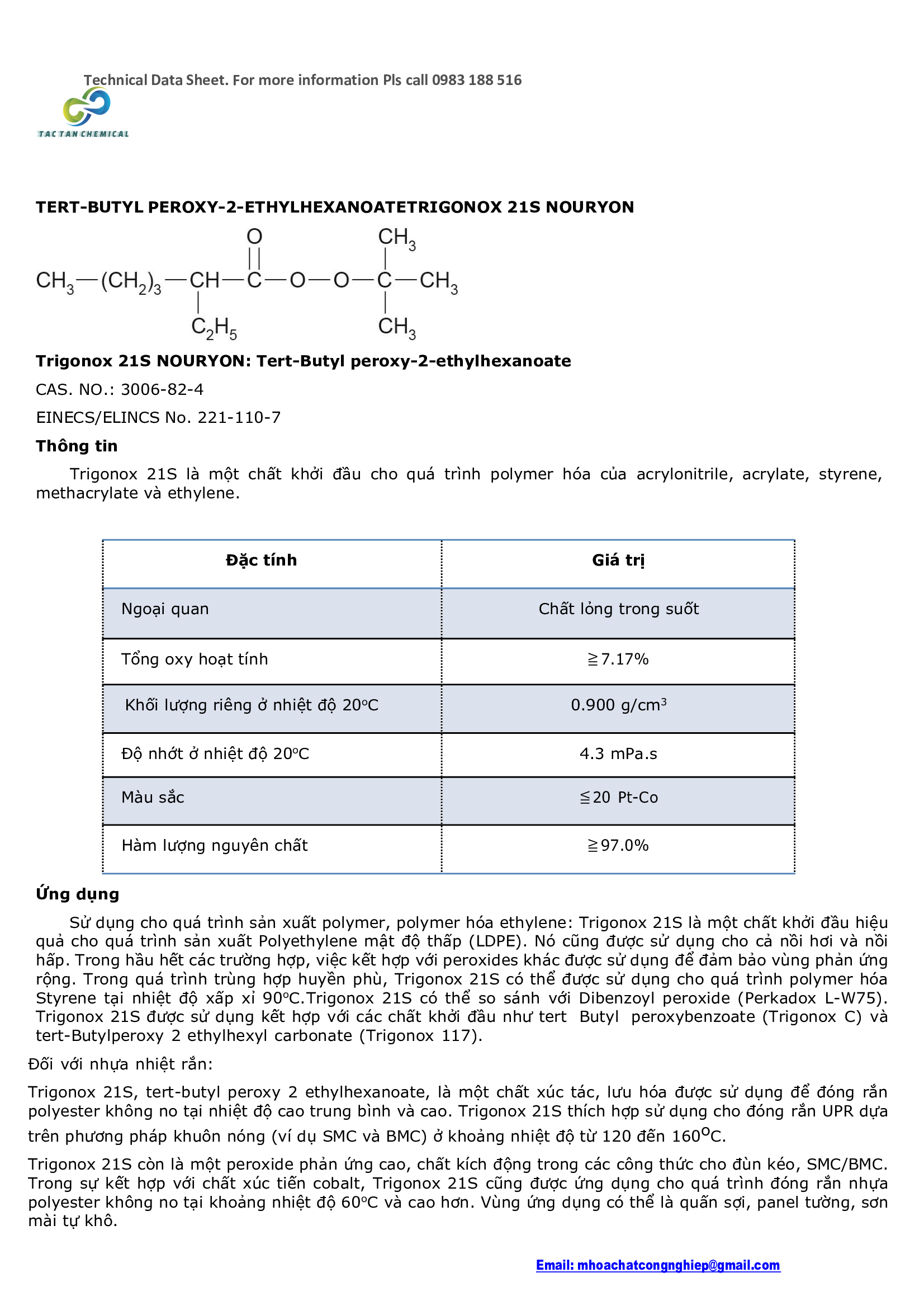 TERT-BUTYL PEROXY-2-ETHYLHEXANOATE TRIGONOX 21S NOURYON ARKEMA  TBEC