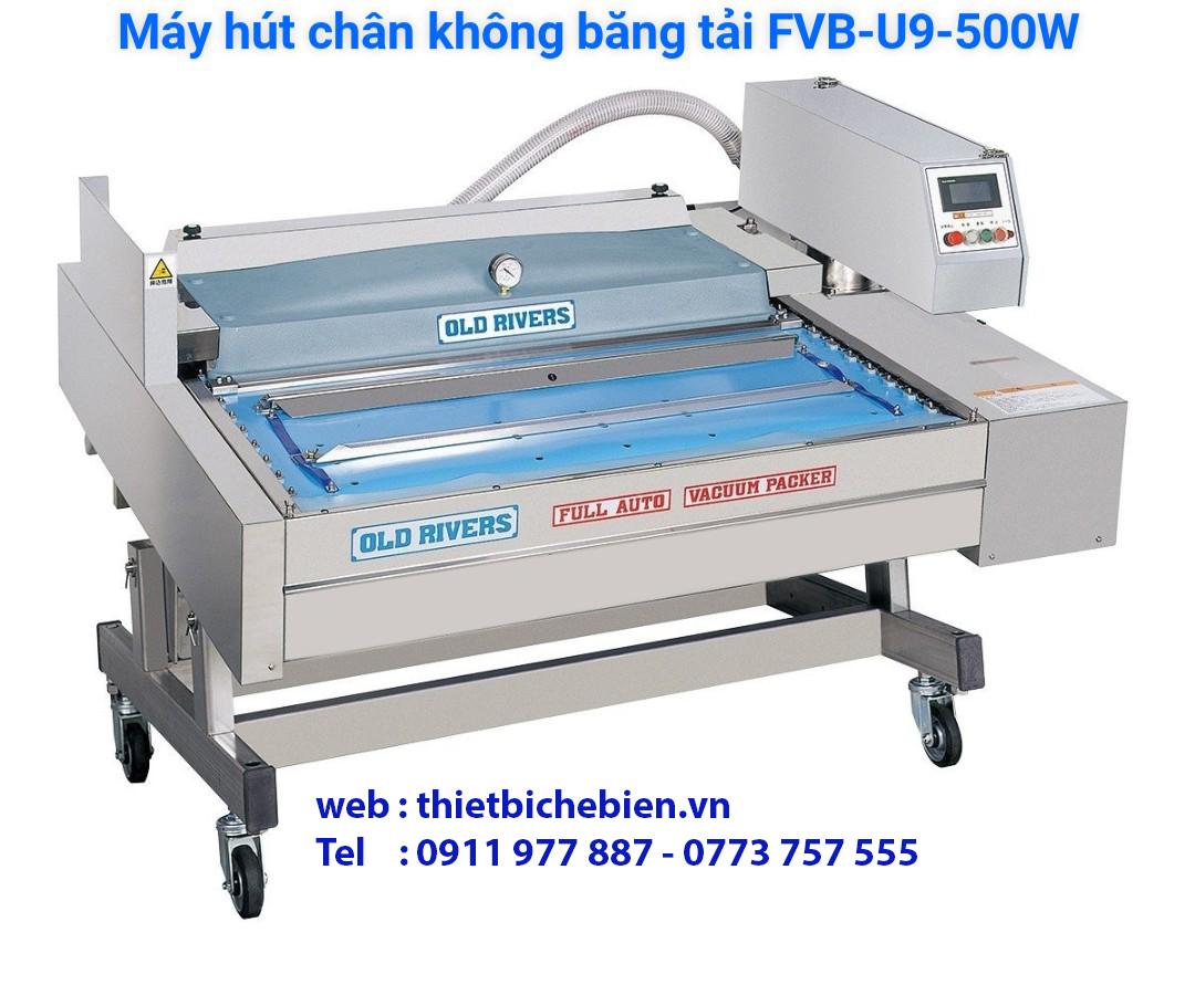 Máy hút chân không băng tải FVB-U9-500W