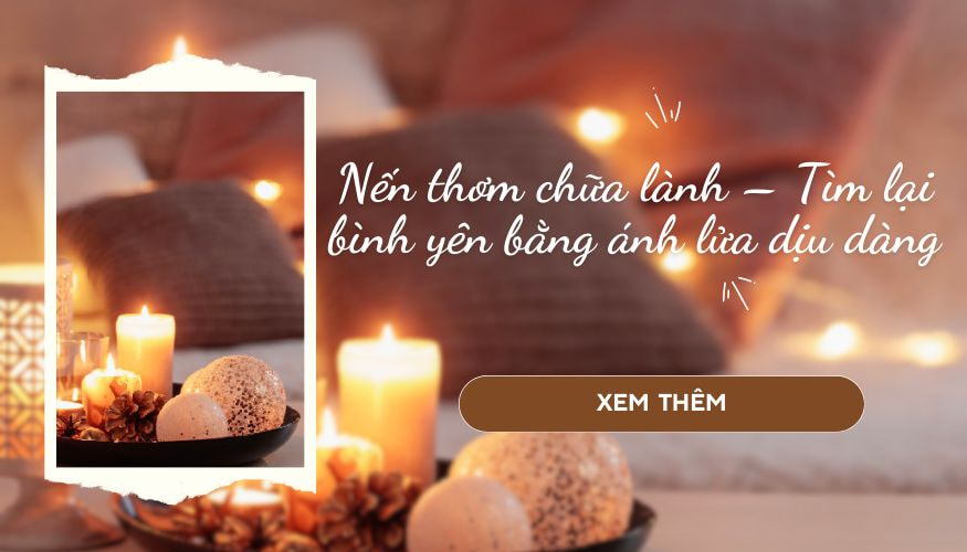 5 LÝ DO BẠN NÊN SỬ DỤNG NẾN THƠM