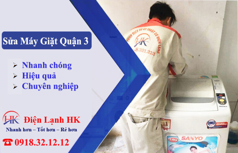 Sửa Máy Giặt Quận 3 Tại Điện Lạnh HK - Uy Tín Và Chất Lượng