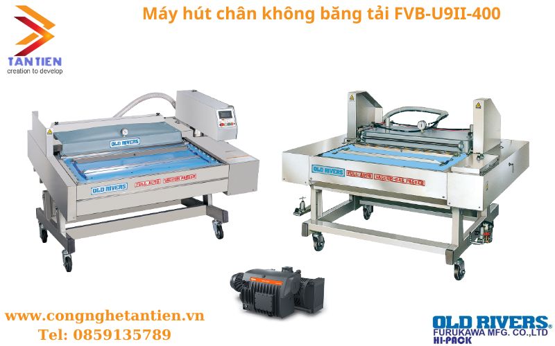 Máy hút chân không băng tải FVB-U9Ⅱ-400