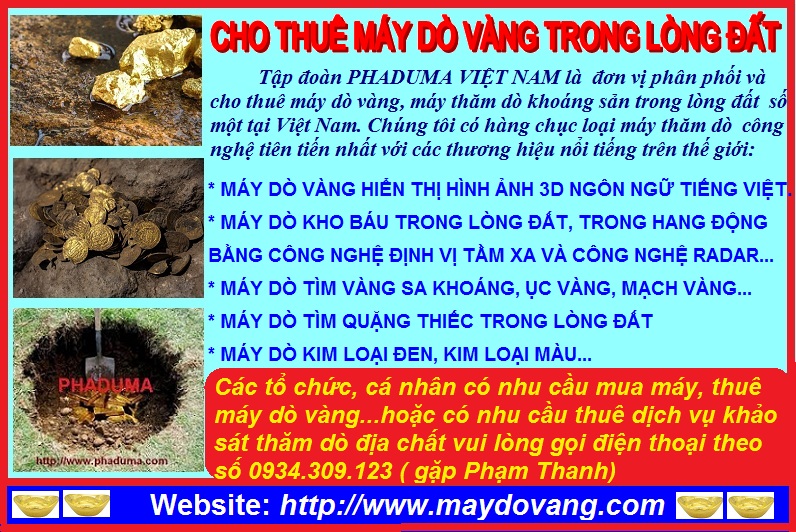 CHO THUÊ MÁY DÒ VÀNG, CHO THUÊ MÁY THĂM DÒ ĐỊA CHẤT CHUYÊN DỤNG