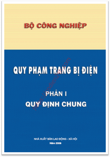 Tiêu chuẩn ngành 11TCN 18:2006 về Quy phạm trang bị điện