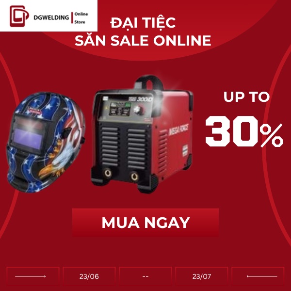 DG Welding giảm giá sâu các sản phẩm máy hàn, mặt nạ hàn
