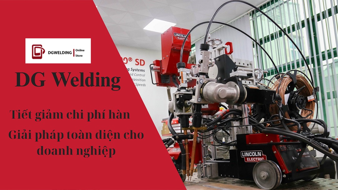 Tiết giảm chi phí hàn - DCR