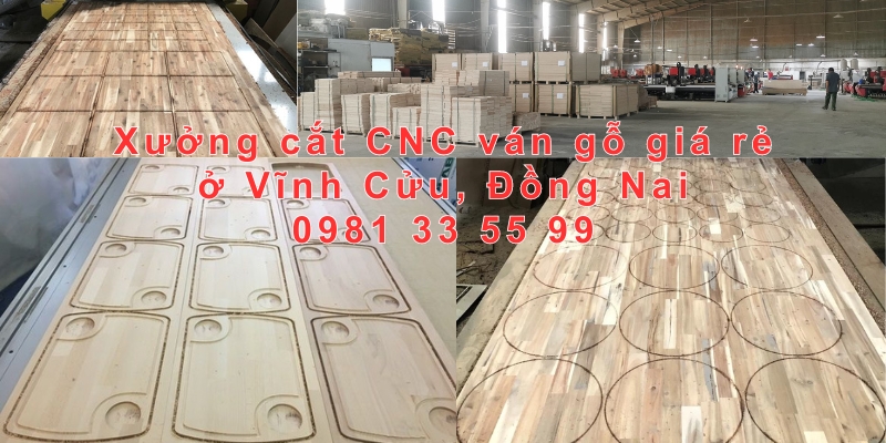 Xưởng cắt CNC ván gỗ giá rẻ ở Vĩnh Cửu, Đồng Nai