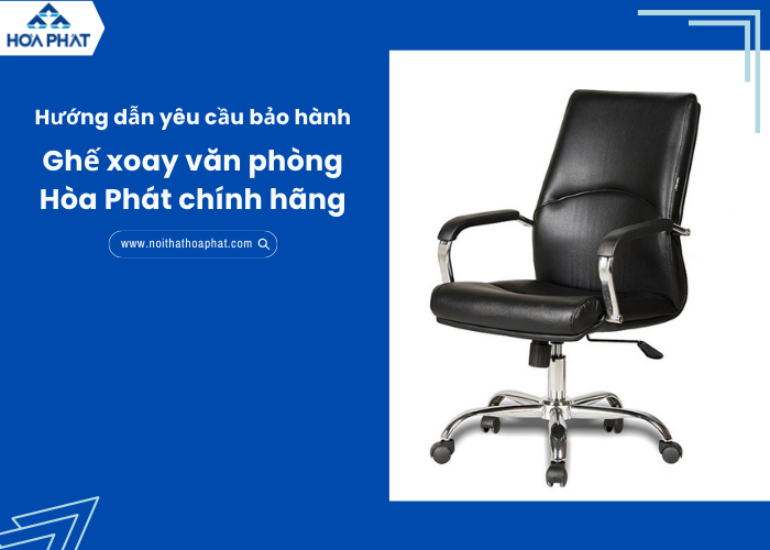 Ghế xoay văn phòng Hòa Phát chính hãng, bảo hành 12 tháng