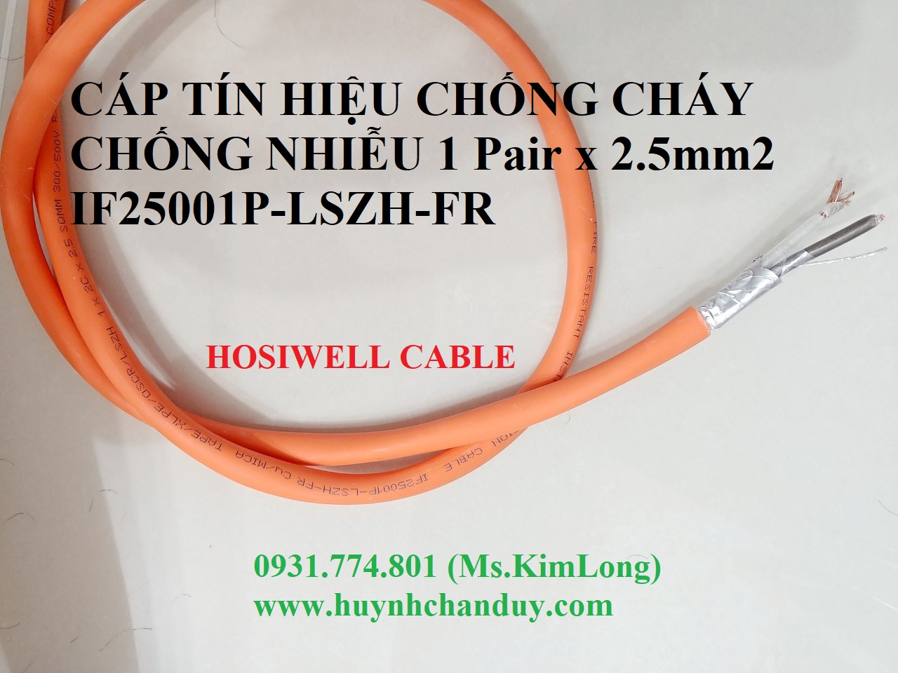 Cáp tín hiệu chống cháy chống nhiễu Hosiwell 1P x 2.5mm2