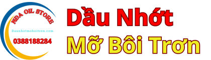 DẦU NHỚT MỠ BÔI TRƠN