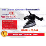 Bàn ủi bình nước treo ES-94A chính hãng SILVER STAR