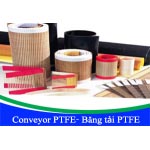 Băng tải PTFE