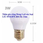 NHẬN GIA CÔNG BÓNG LED CÁC LOẠI