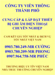 Nhà nhập khẩu,cung cấp & lắp đặt thiết bị ghi âm điện thoạiTansonic, Zibosoft, Artech Số 1 tại Việt Nam