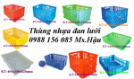 thùng nhựa đan lưới giá rẻ toàn quốc, lh 0988156085