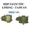 HỘP GIẢM TỐC  LIMING - TAIWAN - UW ( CUNG CẤP CO & CQ ) hung dong phat